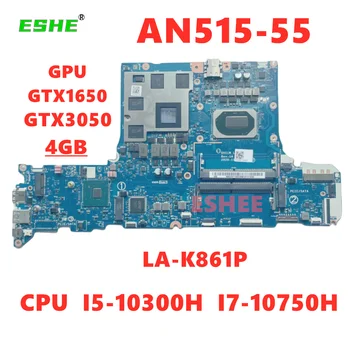 GH51M LA-K861P placa-mãe Para Acer Nitro 5 AN515-55-59MT Laptop placa-Mãe Com i5-10300H i7-10750H CPU GTX1650 GPU NBQDV11002